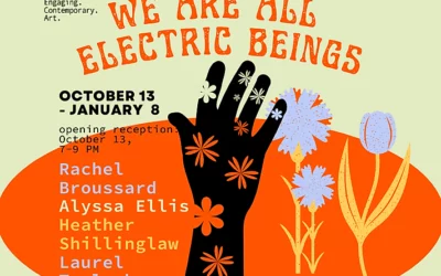 We Are All Electric Beings- Art Gallery of Regina